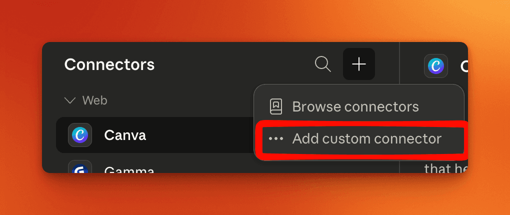 Step 4: Choose "Add Custom Connector"
