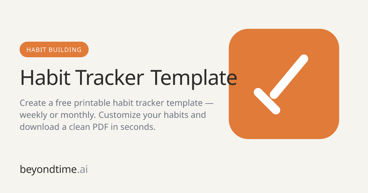 Free Habit Tracker Template (Printable + PDF) | Beyond Time