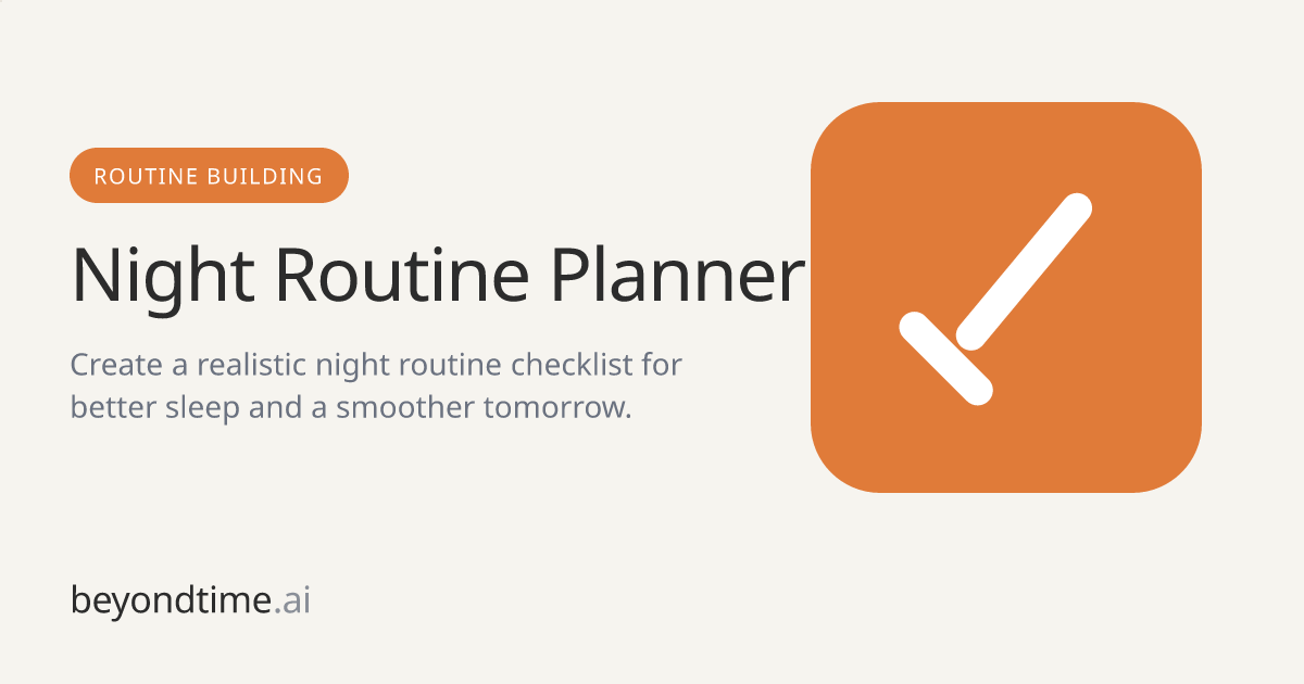 Free Night Routine Planner (Printable Checklist) | Beyond Time